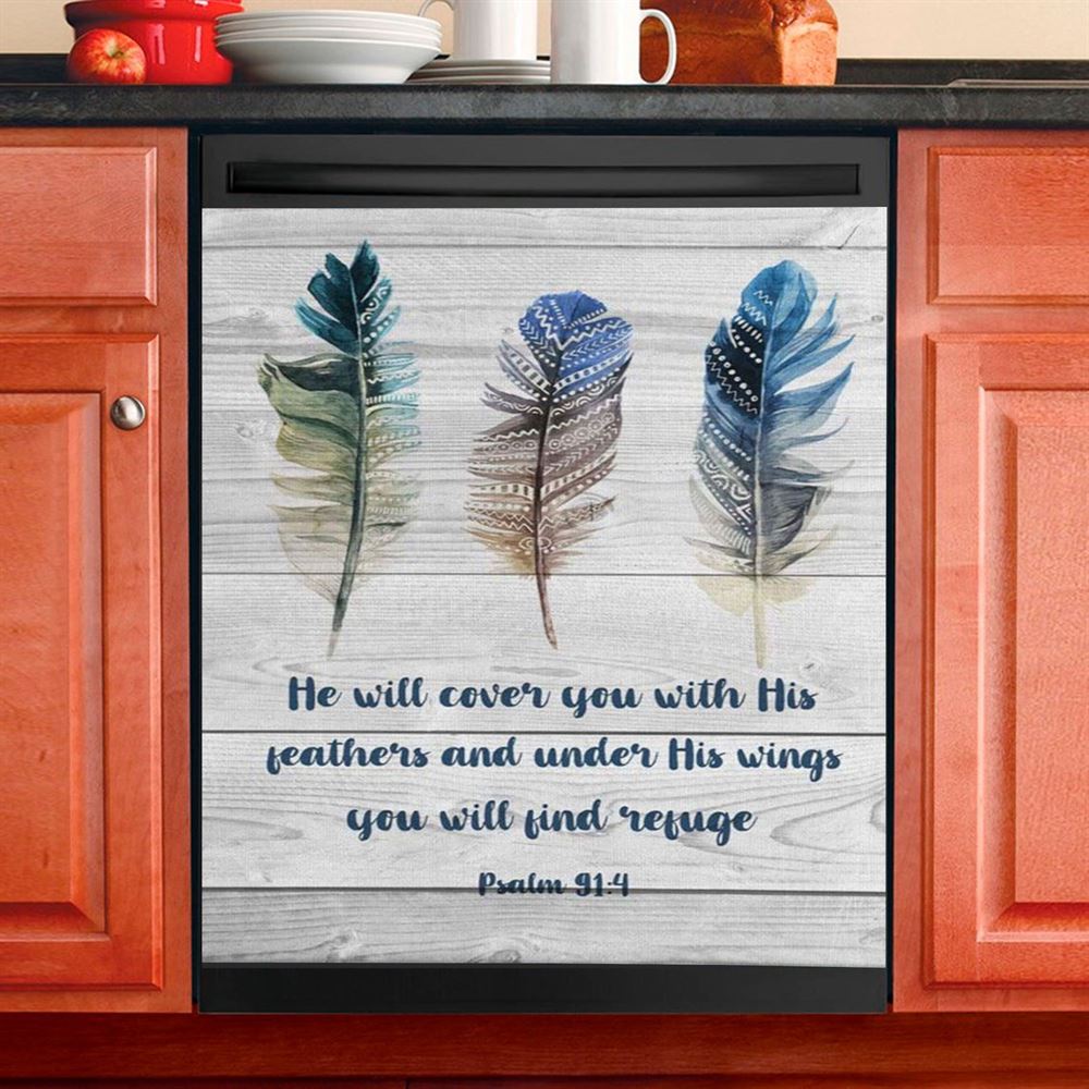 Bible Verse Psalm 914 He Will Cover You With His Feathers Dishwasher Cover, Bible Verse Dishwasher Magnet Cover, Scripture Kitchen Decor