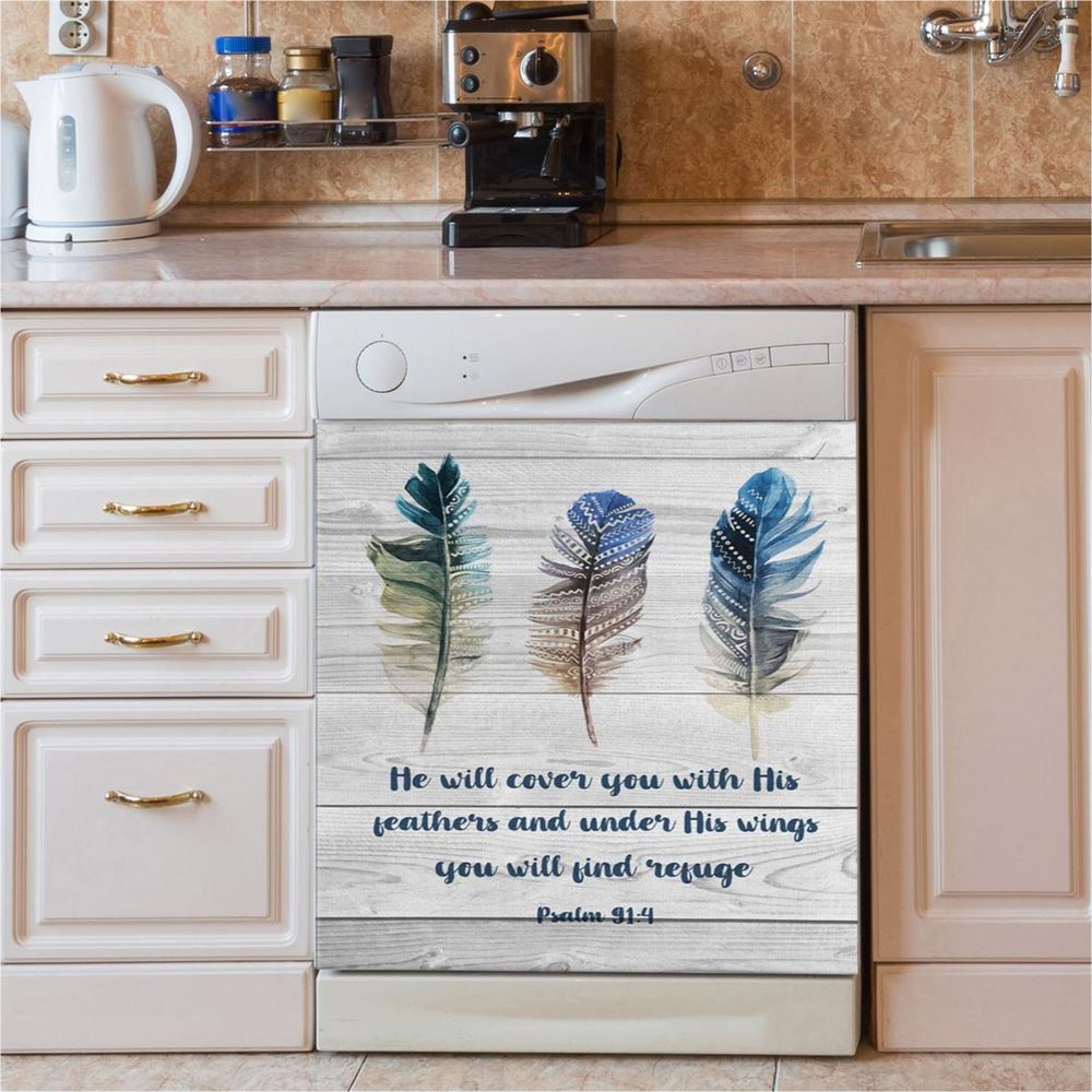 Bible Verse Psalm 914 He Will Cover You With His Feathers Dishwasher Cover, Bible Verse Dishwasher Magnet Cover, Scripture Kitchen Decor