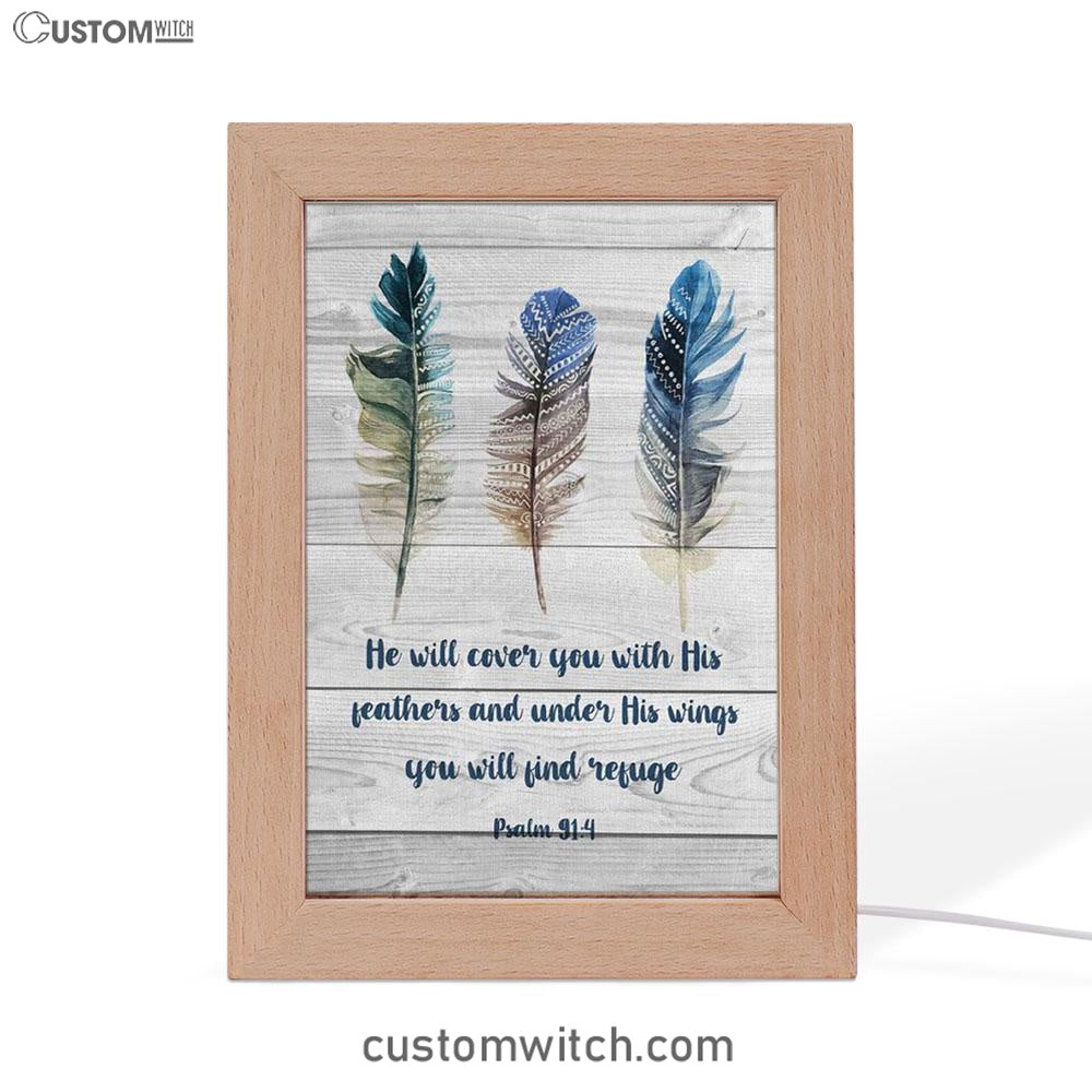 Bible Verse Psalm 914 He Will Cover You With His Feathers Frame Lamp Prints - Bible Verse Decor - Scripture Art