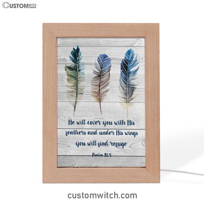Bible Verse Psalm 914 He Will Cover You With His Feathers Frame Lamp Prints - Bible Verse Decor - Scripture Art