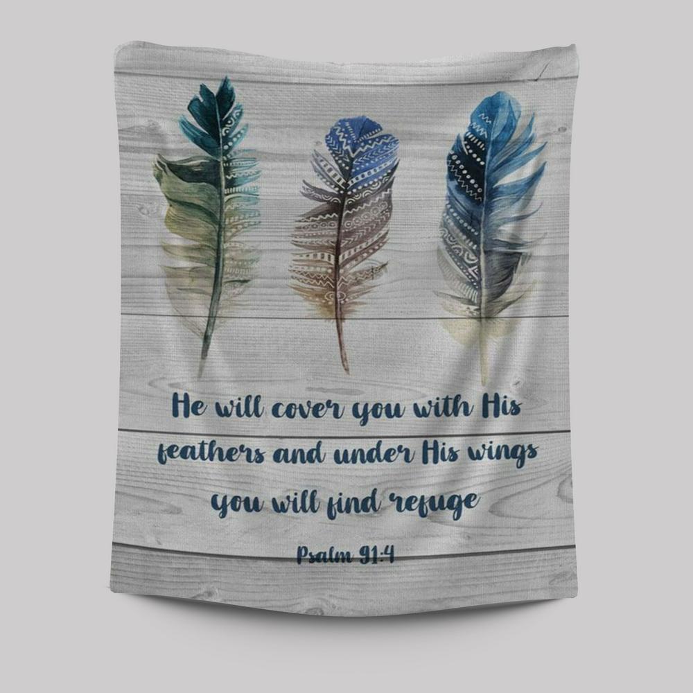 Bible Verse Psalm 914 He Will Cover You With His Feathers Tapestry Prints - Bible Verse Wall Decor - Scripture Wall Art