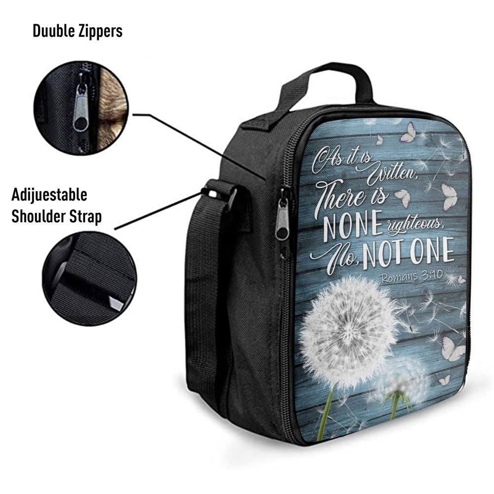 Bible Verse Romans 310 As It Is Written There Is None Righteous Lunch Bag, Christian Lunch Bag For School, Picnic, Religious Lunch Bag