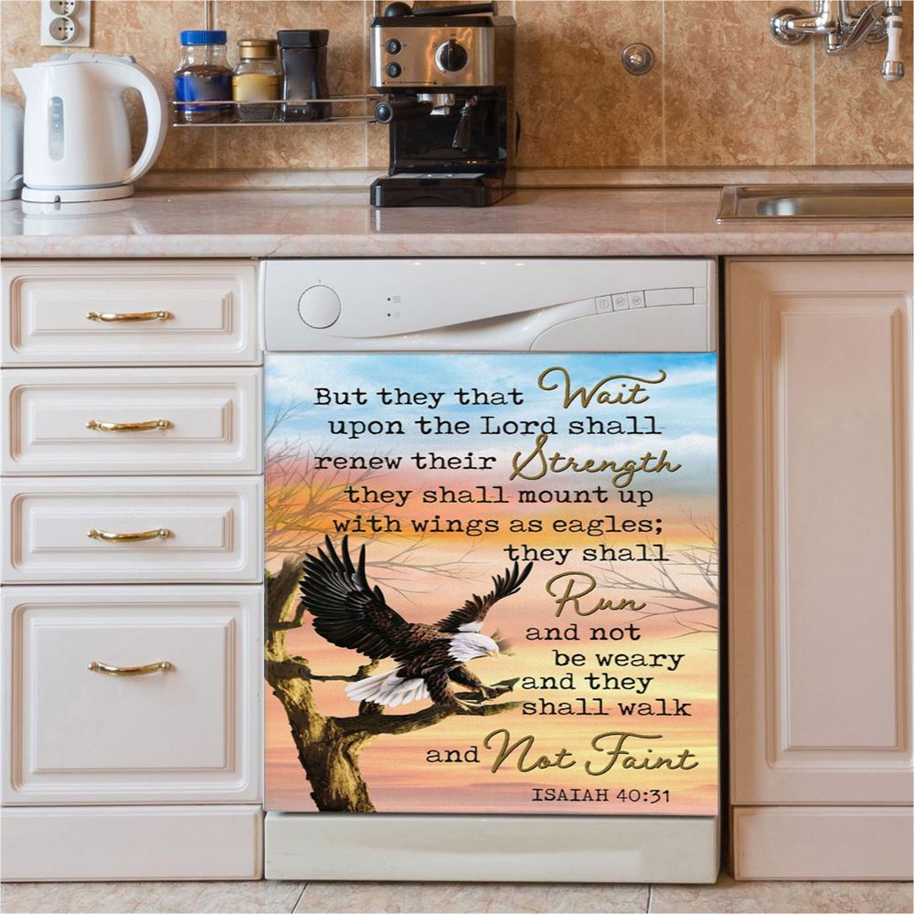 Bible Verse They That Wait Upon The Lord Isaiah 4031 Dishwasher Cover, Bible Verse Dishwasher Magnet Cover, Scripture Kitchen Decor