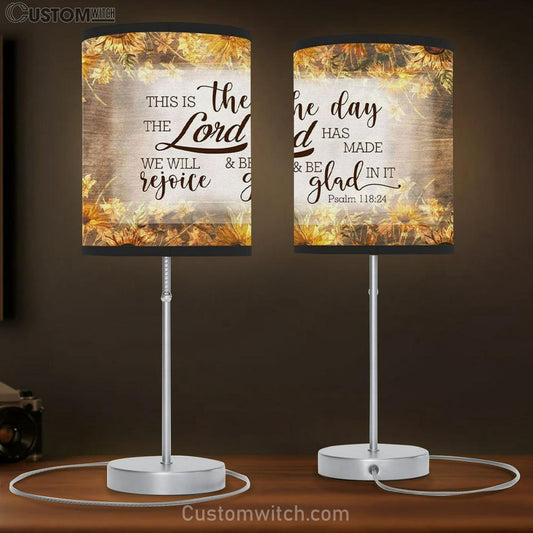 Bible Verse Lamb Gift This Is The Day The Lord Has Made Psalm 11824 Table Lamb Print - Christian Bedroom Decor