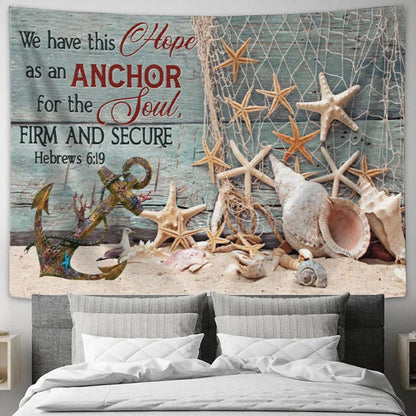Bible Verse Wall Art We Have This Hope As An Anchor For The Soul - Beach Coastal - Christian Wall Decor