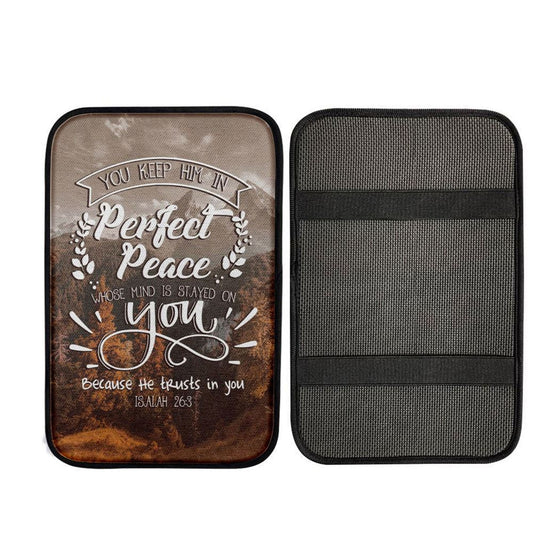 Bible Verse You Keep Him In Perfect Peace Isaiah 263 Car Center Console Cover, Christian Car Interior Accessories