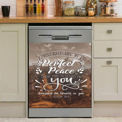 Bible Verse You Keep Him In Perfect Peace Isaiah 263 Dishwasher Cover, Bible Verse Dishwasher Magnet Cover, Scripture Kitchen Decor