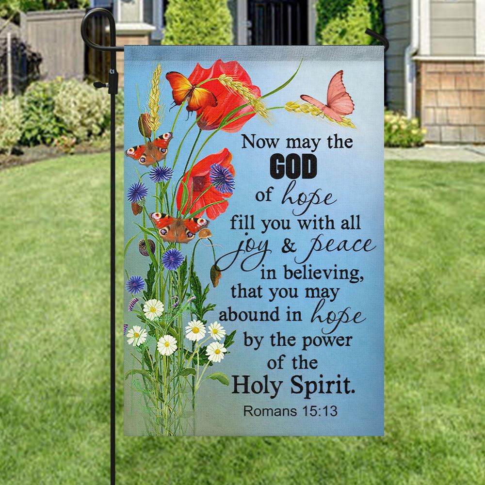 Bible Verses Flag, Now May The God Of Hope Flag, Romans 1513, Scripture Flag, Garden Flag, Welcome Flag, Christian Flag, Scripture Flag, Garden Banner