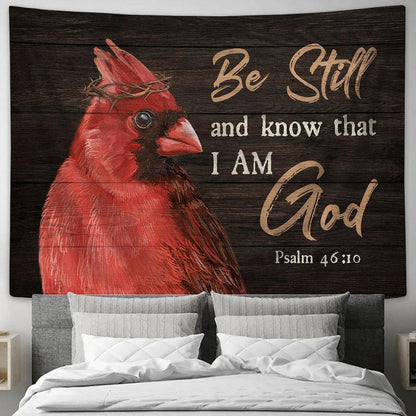 Big Cardinal Psalm 46 10 Be Still And Know That I Am God Wall Art Tapestry - Christian Wall Art - Religious Art