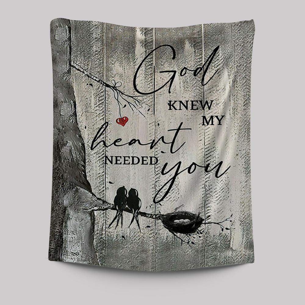 Bird God Knew My Heart Needed You Tapestry Wall Art - Bible Verse Tapestry Art - Inspirational Art -  Christian Indoor Wall Tapestries