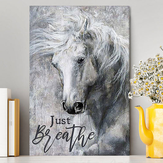 Black And White Horse Just Breathe Canvas Wall Art - Christian Wall Canvas - Gift For Horse Lover