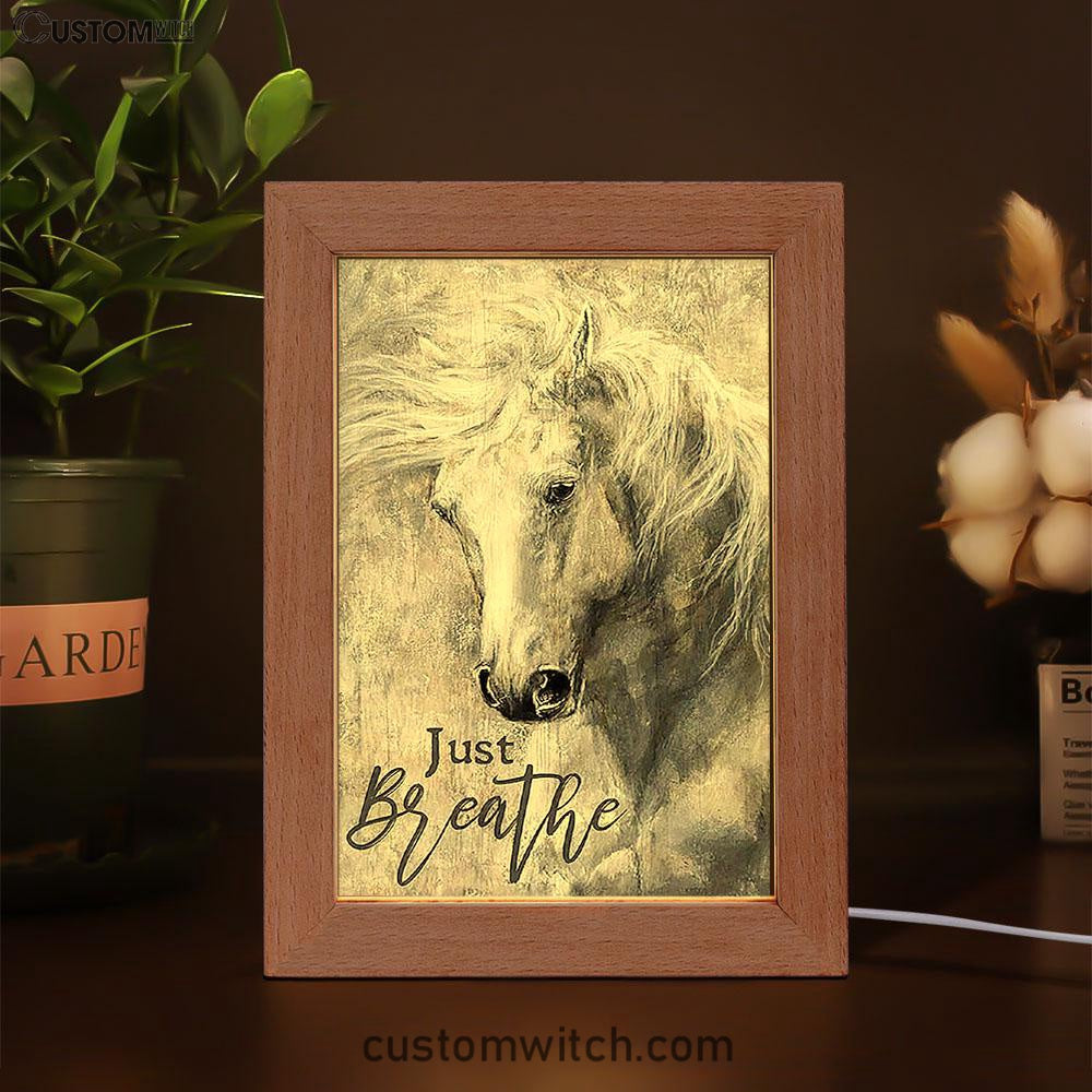 Black And White Horse Just Breathe Frame Lamp Art - Christian Frame Lamp - Gift For Horse Lover