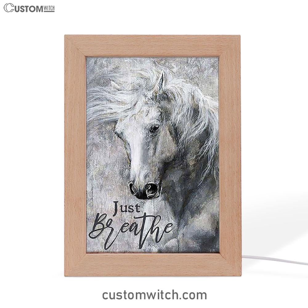 Black And White Horse Just Breathe Frame Lamp Art - Christian Frame Lamp - Gift For Horse Lover
