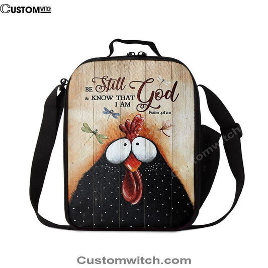 Black Chicken Dragonfly Be Still And Know That I Am God Lunch Bag, Christian Lunch Bag For School, Picnic, Religious Lunch Bag