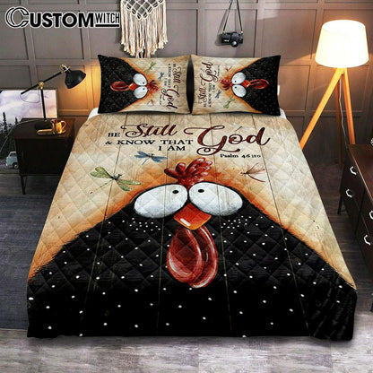 Black Chicken Dragonfly Be Still And Know That I Am God Quilt Bedding Set - Christian Bedroom - Religious Home Decor