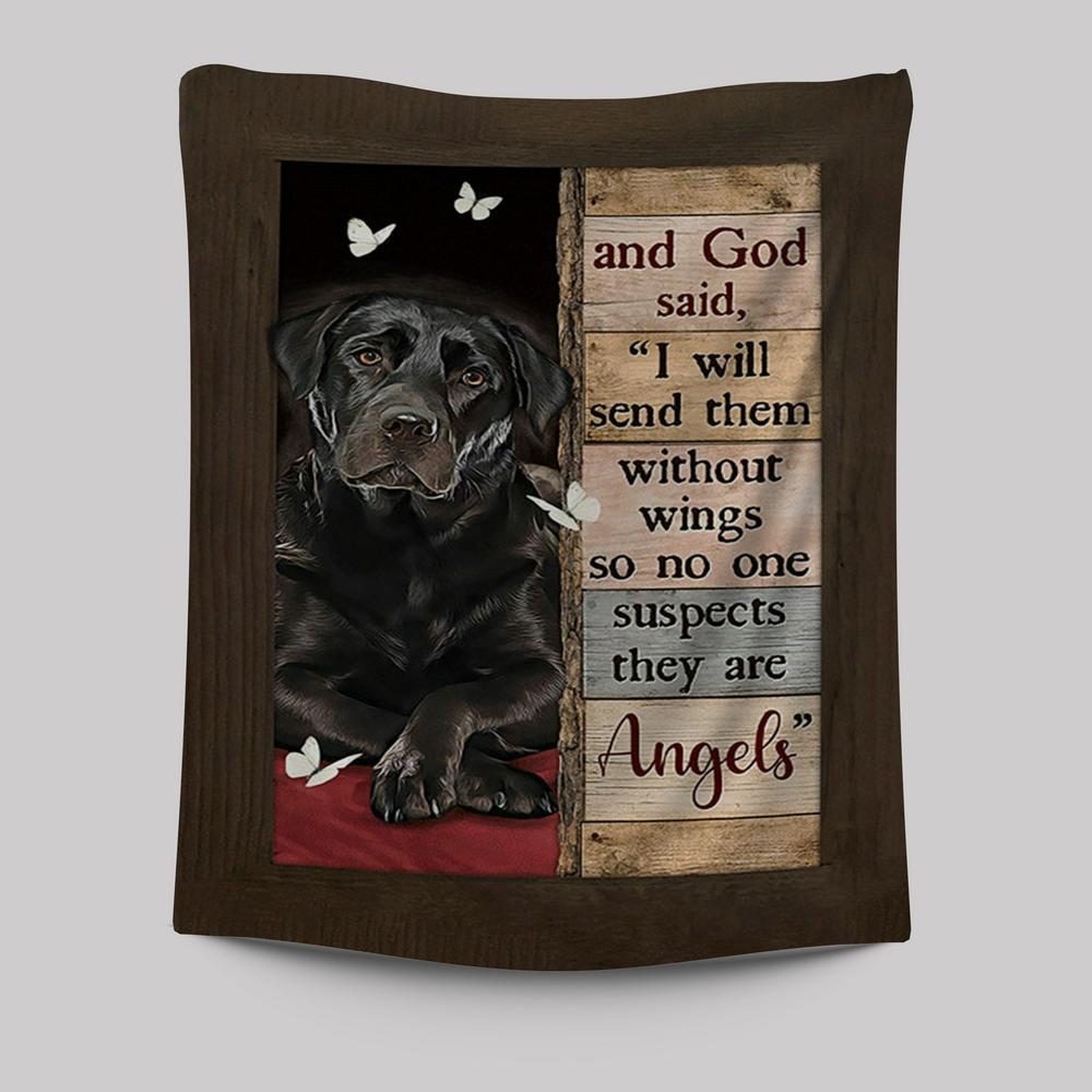 Black Labrador I Will Send Them Without Wings Tapestry Wall Art - Bible Verse Tapestry Art - Inspirational Art -  Christian Indoor Wall Tapestries