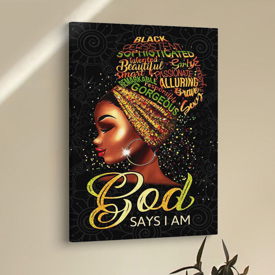 Black Woman God Says I Am Canvas Prints - Bible Verse Wall Decor - Scripture Wall Art