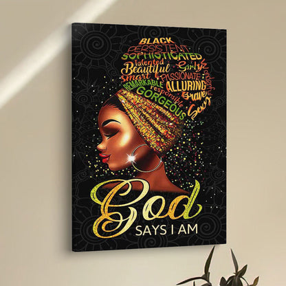 Black Woman God Says I Am Canvas Prints - Bible Verse Wall Decor - Scripture Wall Art