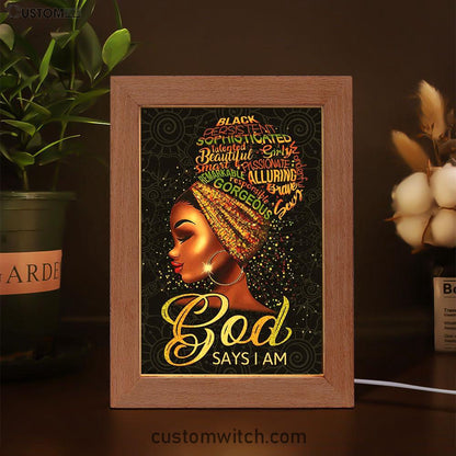 Black Woman God Says I Am Frame Lamp Prints - Bible Verse Decor - Scripture Art