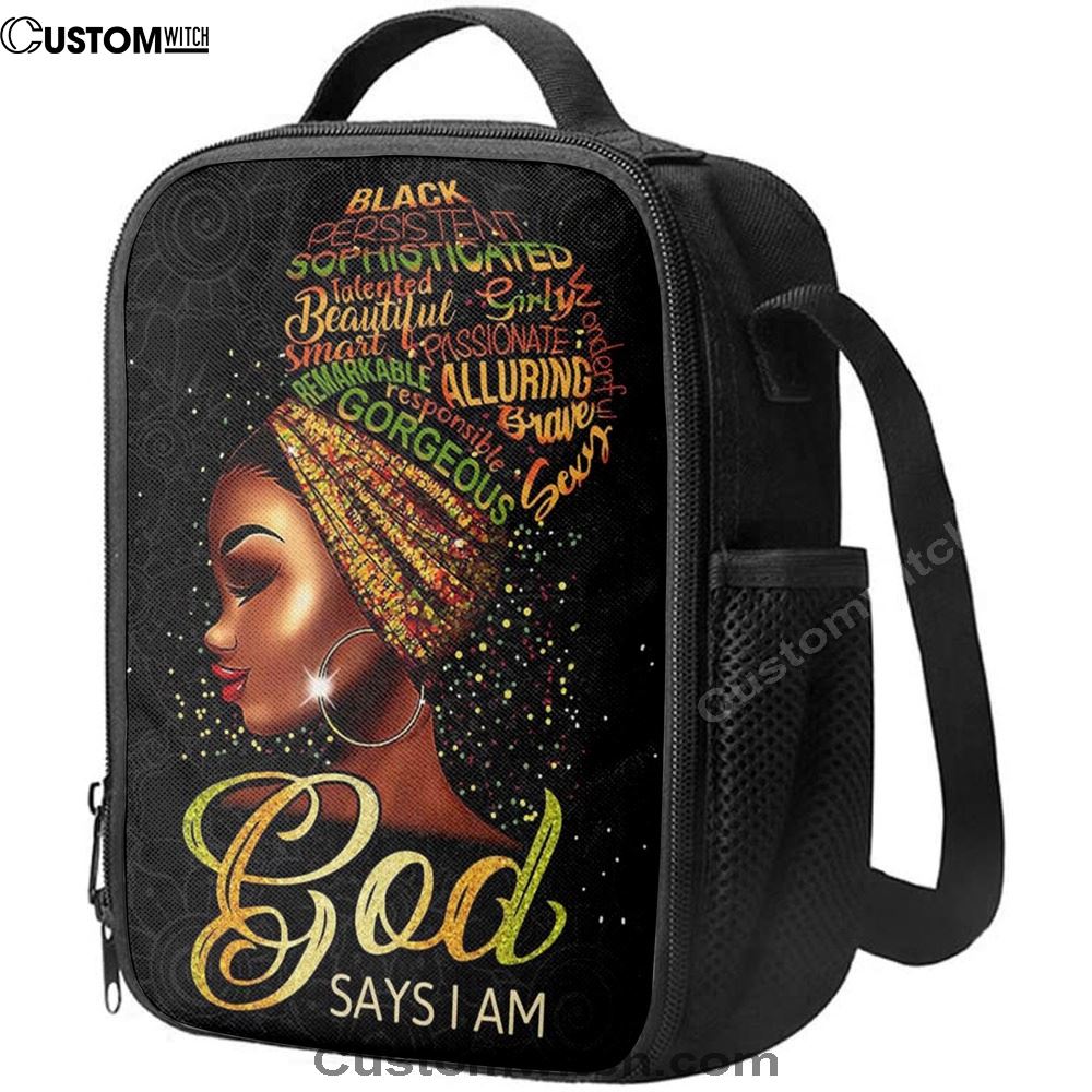 Black Woman God Says I Am Lunch Bag, Christian Lunch Bag For School, Picnic, Religious Lunch Bag