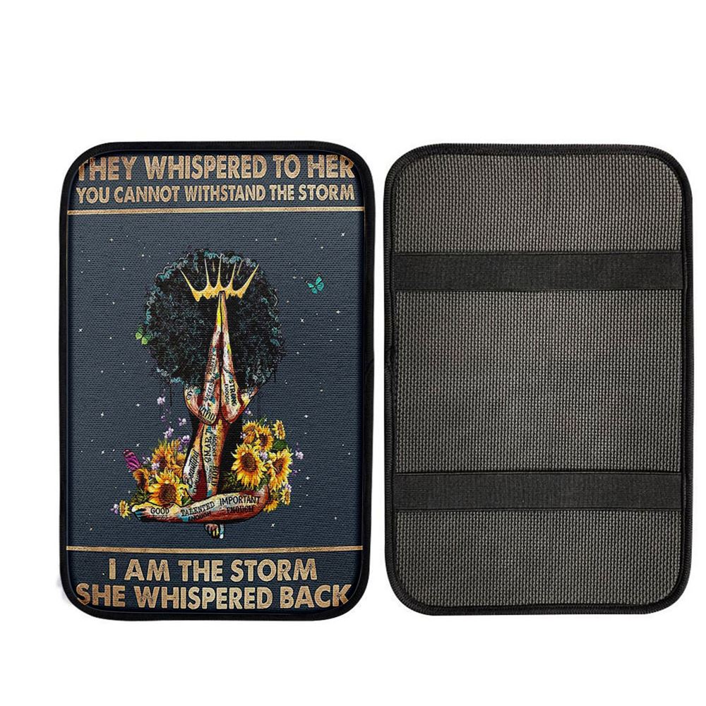 Black Woman I Am The Storm Car Center Console Cover - Gift For African American Women, Girls, Teens, Christian Auto Armrest Cover