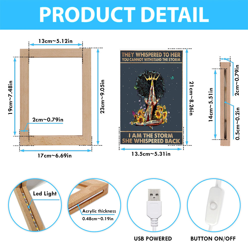 Black Woman I Am The Storm Frame Lamp Art - Gift For African American Women, Girls, Teens