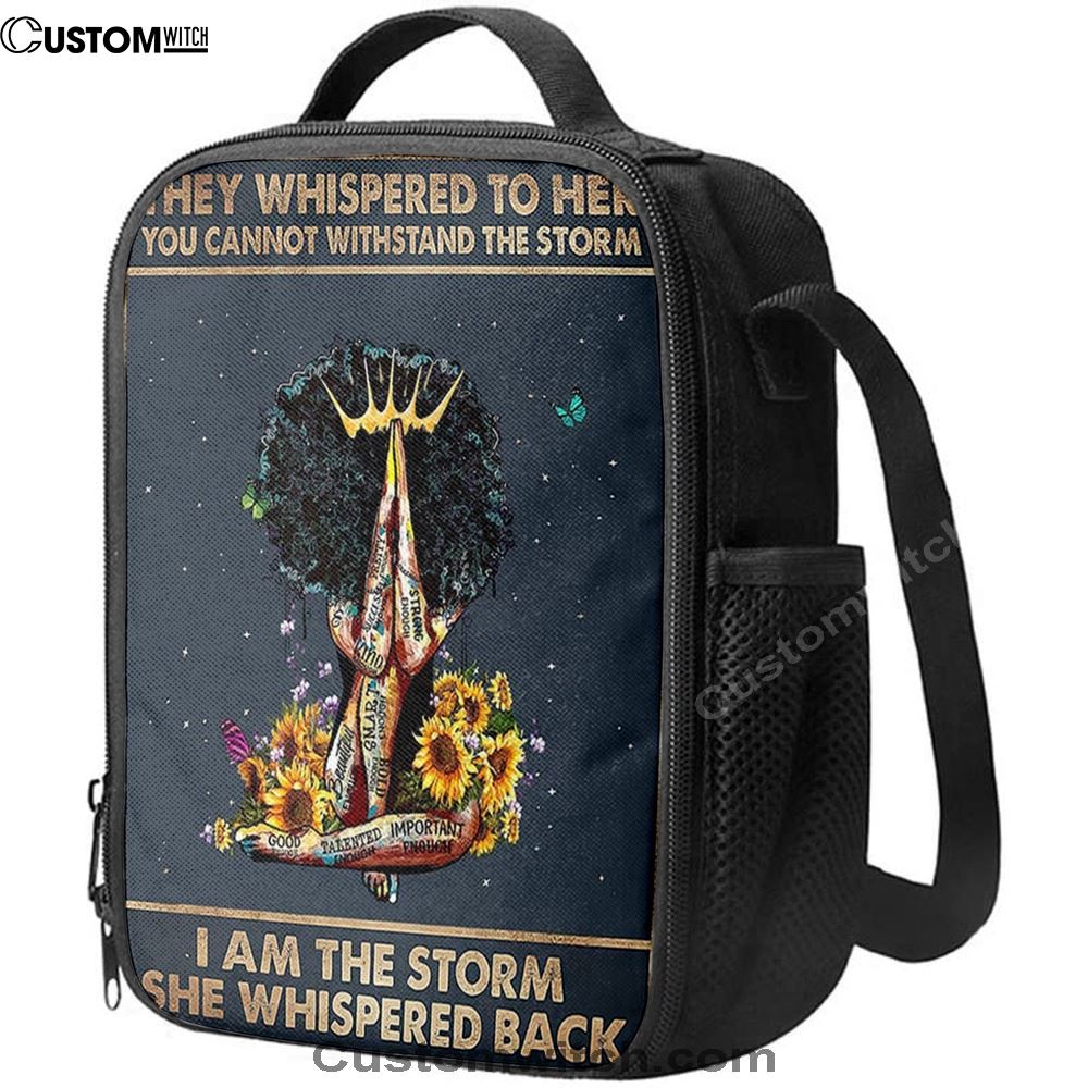 Black Woman I Am The Storm Lunch Bag, Christian Lunch Bag For School, Picnic, Religious Lunch Bag