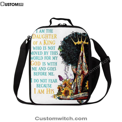 Black Women I Am The Daughter Of A King Lunch Bag, Christian Lunch Bag For School, Picnic, Religious Lunch Bag