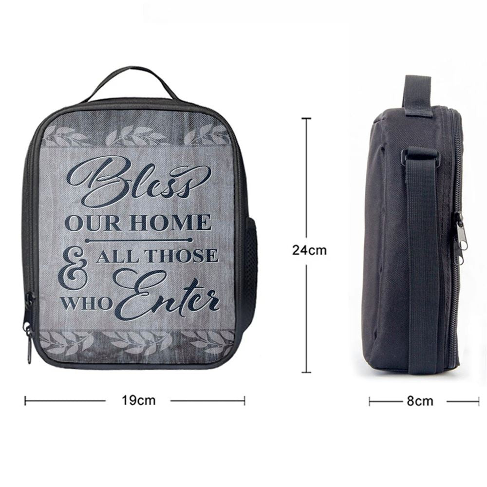 Bless Our Home And All Those Who Enter Lunch Bag, Christian Lunch Bag For School, Picnic, Religious Lunch Bag