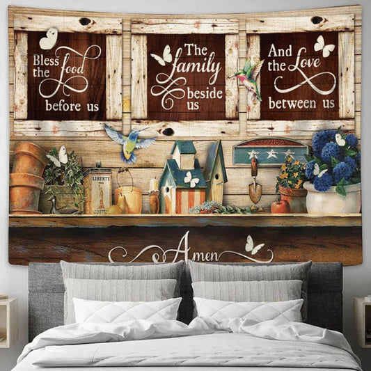 Bless The Food Before Us The Family Beside Us And The Love Between Us Large Tapestry Art - Christian Wall Art Home Decor - Religious Tapestry Prints