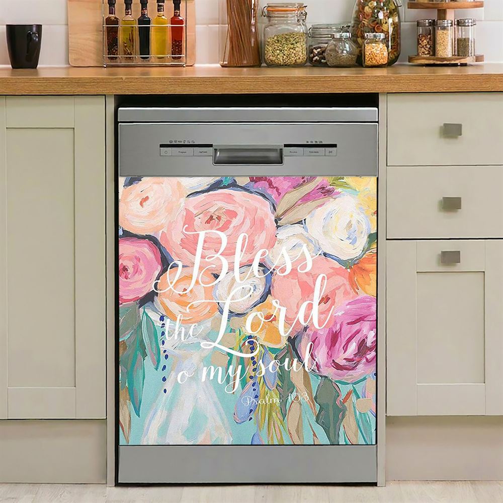 Bless The Lord O' My Soul Psalm 103 Dishwasher Cover, Christian Dishwasher Magnet Cover