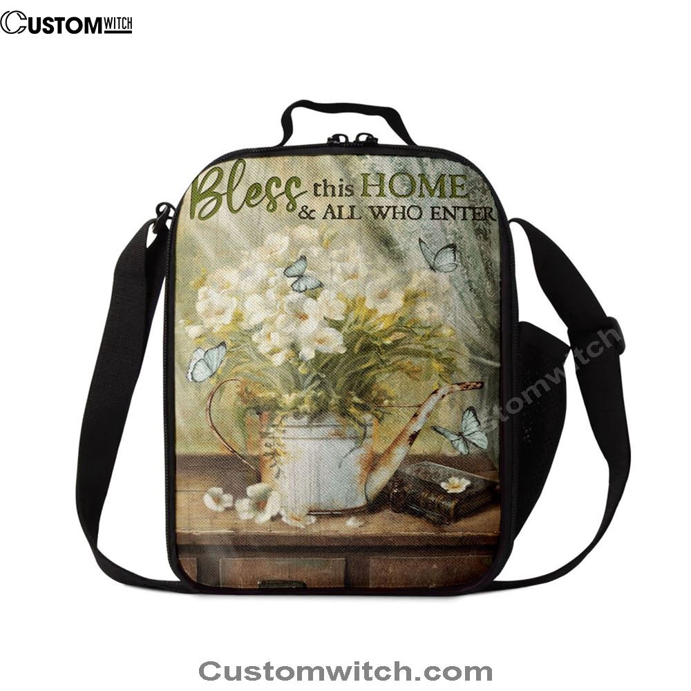 Bless This Home And All Who Enter Flower Butterfly Lunch Bag, Christian Lunch Bag For School, Picnic, Religious Lunch Bag