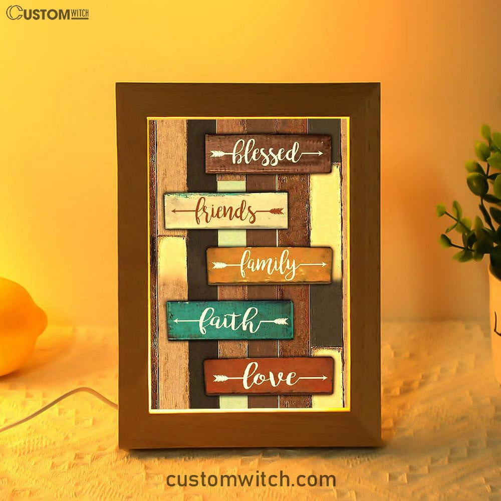 Blessed Friends Family Faith Love Frame Lamp Art - Inspirational Frame Lamp Art - Christian Decor