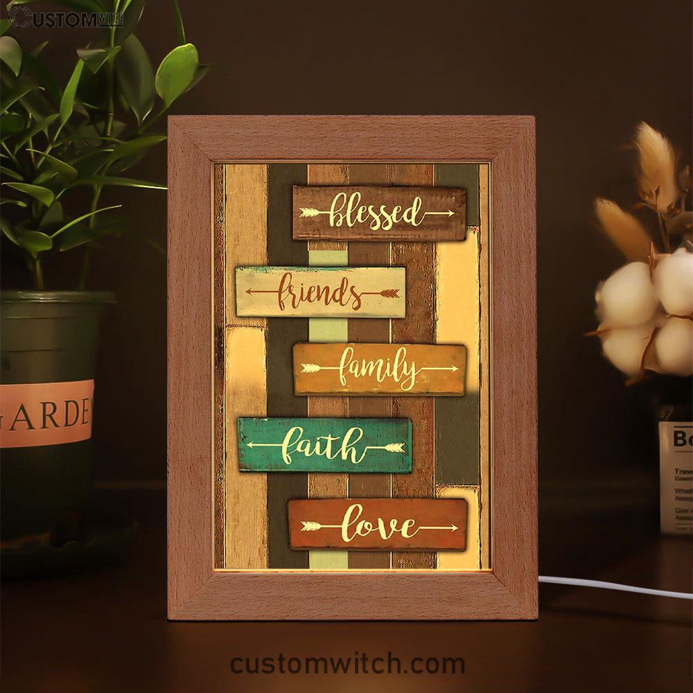 Blessed Friends Family Faith Love Frame Lamp Art - Inspirational Frame Lamp Art - Christian Decor