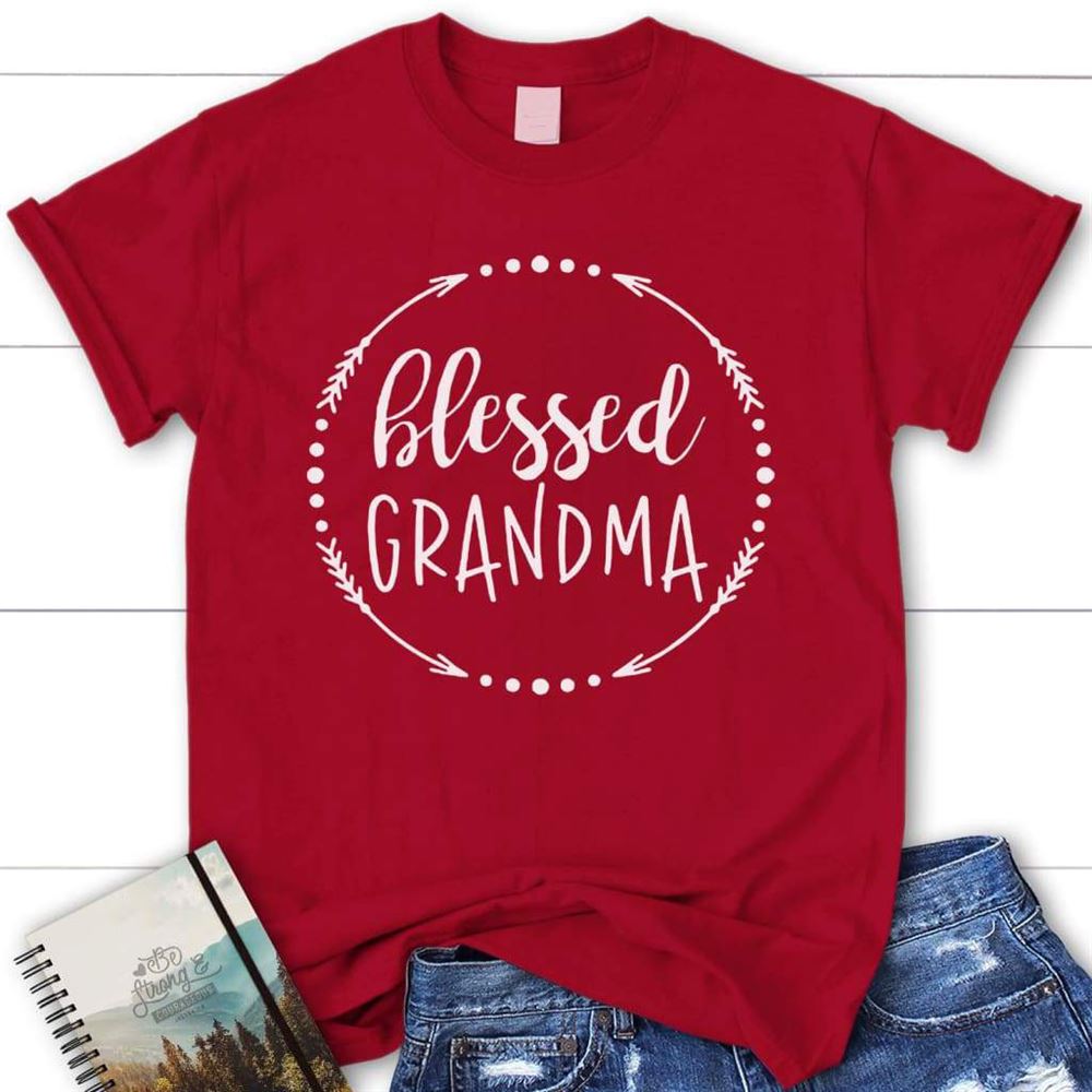 Blessed Grandma Womens Christian T Shirt, Blessed T Shirt, Bible T shirt, T shirt Women