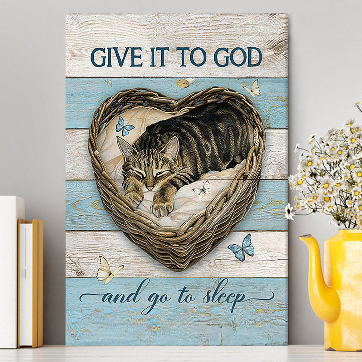 Blue Butterfly Cat Give It To God And Go To Sleep Canvas Art - Christian Wall Art Decor - Gift For Cat Lover
