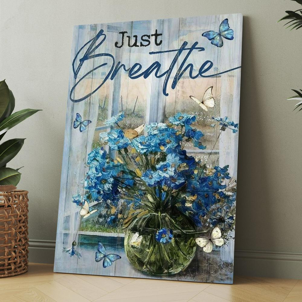 Blue Daisy, Glass Vase, Blue Butterfly, Window Scarf, Just Breathe Canvas, Christmas Gift for Christian
