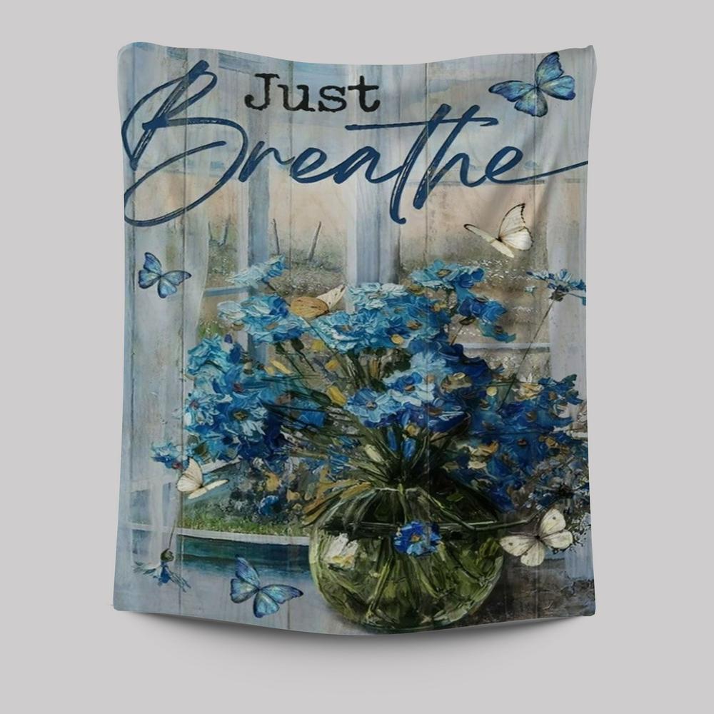 Blue Daisy, Glass Vase, Blue Butterfly, Window Scarf, Just Breathe Tapestry