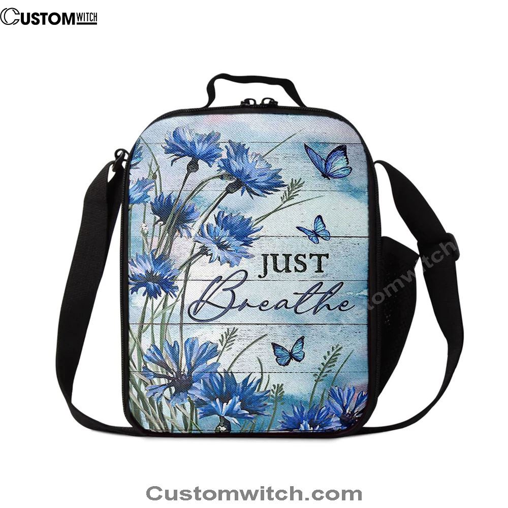 Blue Flower Just Breath Lunch Bag, Christian Lunch Bag For School, Picnic, Religious Lunch Bag