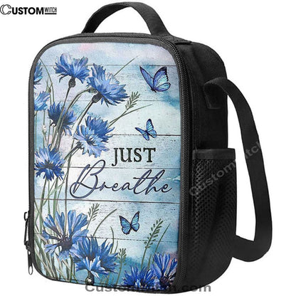 Blue Flower Just Breath Lunch Bag, Christian Lunch Bag For School, Picnic, Religious Lunch Bag