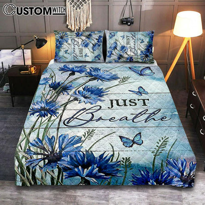 Blue Flower Just Breath Quilt Bedding Set Bedroom - Bible Verse Quilt Bedding Set Art - Christian Home Decor
