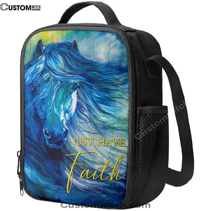 Blue Horse Just Have Faith Lunch Bag, Christian Lunch Bag For School, Picnic, Religious Lunch Bag