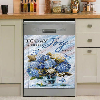 Blue Hydrangea Butterfly Today I Choose Joy Dishwasher Cover, Bible Verse Dishwasher Magnet Cover, Inspirational Kitchen Decor