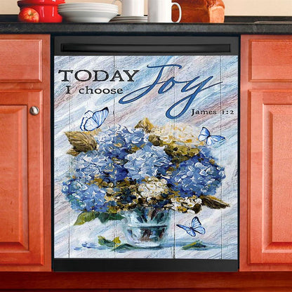 Blue Hydrangea Butterfly Today I Choose Joy Dishwasher Cover, Bible Verse Dishwasher Magnet Cover, Inspirational Kitchen Decor
