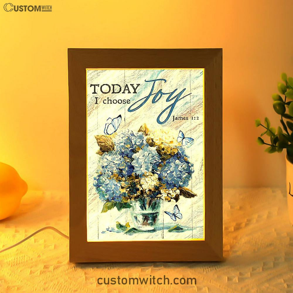 Blue Hydrangea Butterfly Today I Choose Joy Frame Lamp Art - Bible Verse Wooden Lamp - Inspirational Art - Christian Home Decor