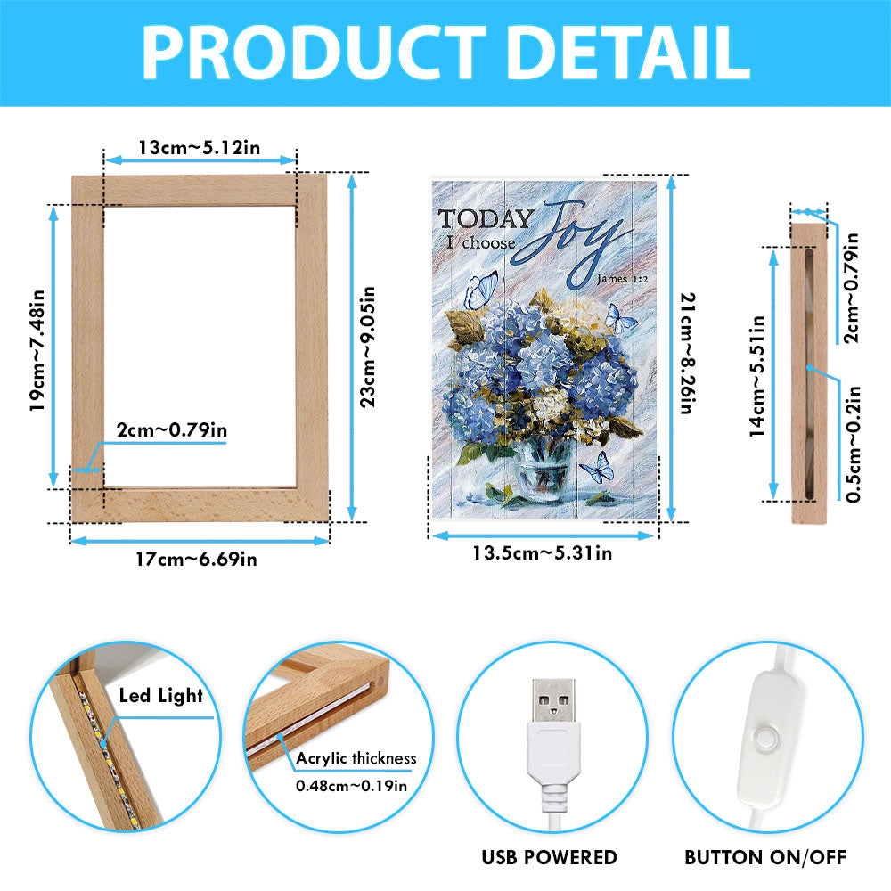 Blue Hydrangea Butterfly Today I Choose Joy Frame Lamp Art - Bible Verse Wooden Lamp - Inspirational Art - Christian Home Decor