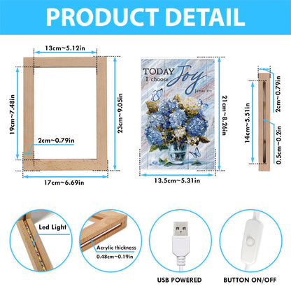 Blue Hydrangea Butterfly Today I Choose Joy Frame Lamp Art - Bible Verse Wooden Lamp - Inspirational Art - Christian Home Decor