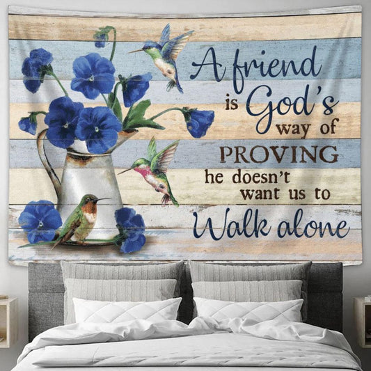 Blue Pansy Hummingbird A Friend Is God's Way Of Proving Tapestry, Tapestries for Living Room Bedroom