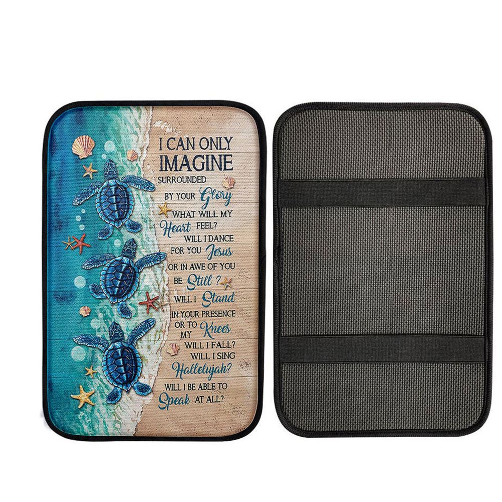 Blue Turtle I Can Only Imagine Car Center Console Cover - Gift For Turle Lover, Religious Car Armrest Accessories