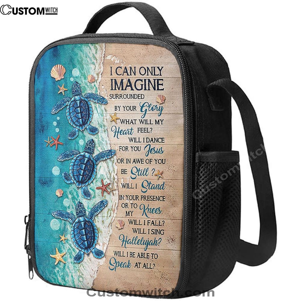 Blue Turtle I Can Only Imagine Lunch Bag, Christian Lunch Bag For School, Picnic, Religious Lunch Bag